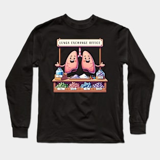 Lungs Exchange Office funny design for health workers Long Sleeve T-Shirt